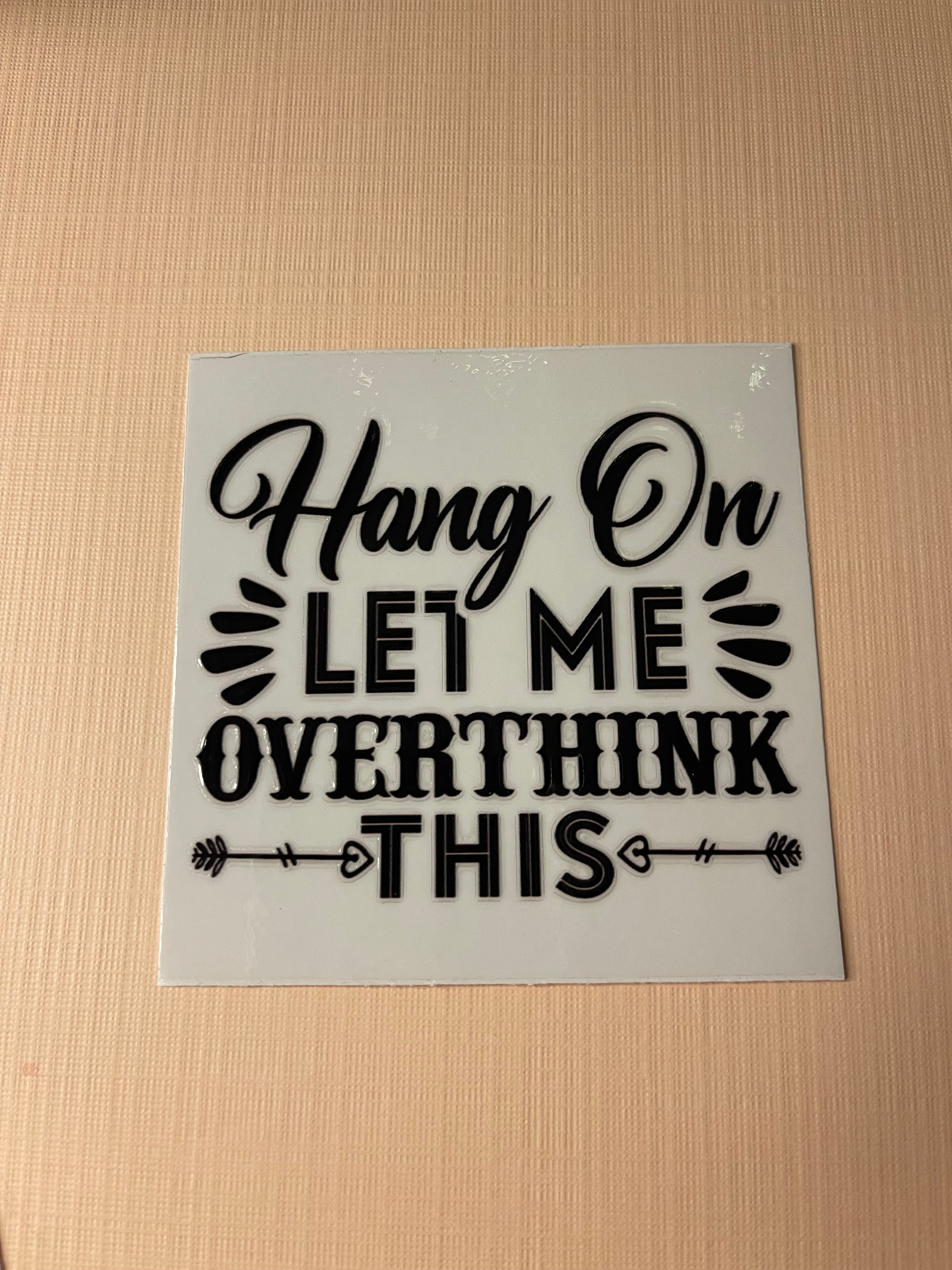 QUOTE/ AFFIRMATION decal
