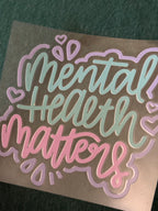 Mental health matters