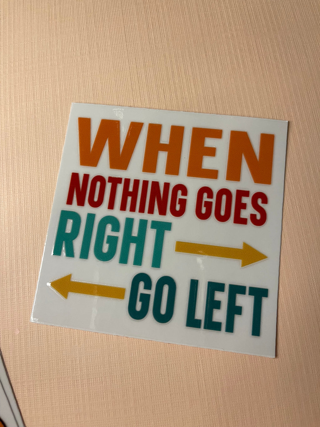 QUOTE/ AFFIRMATION decal