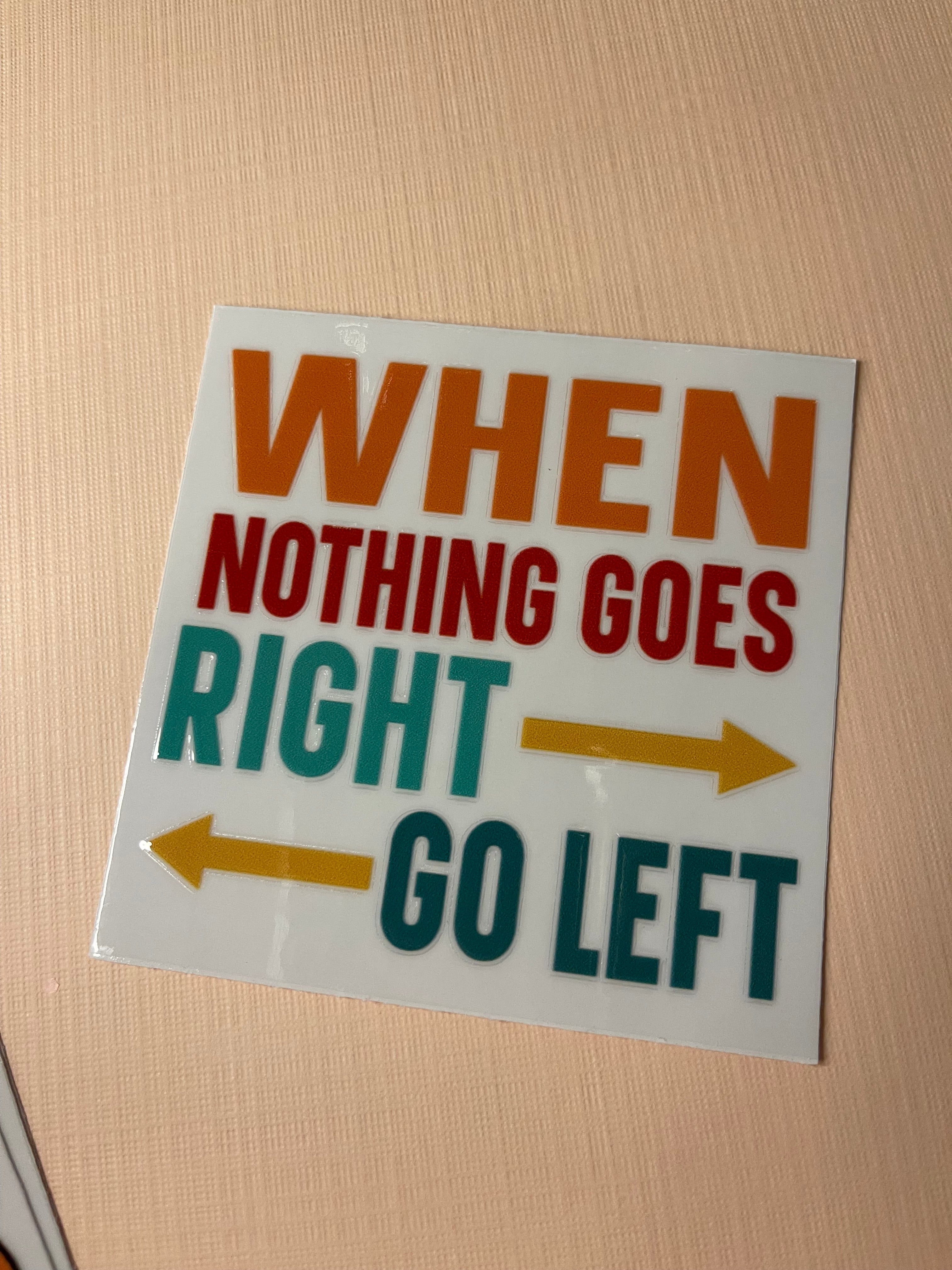QUOTE/ AFFIRMATION decal
