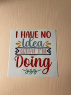 QUOTE/ AFFIRMATION decal